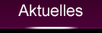 Aktuelles
